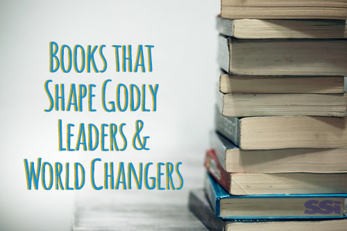 Books that Shape Godly Leaders